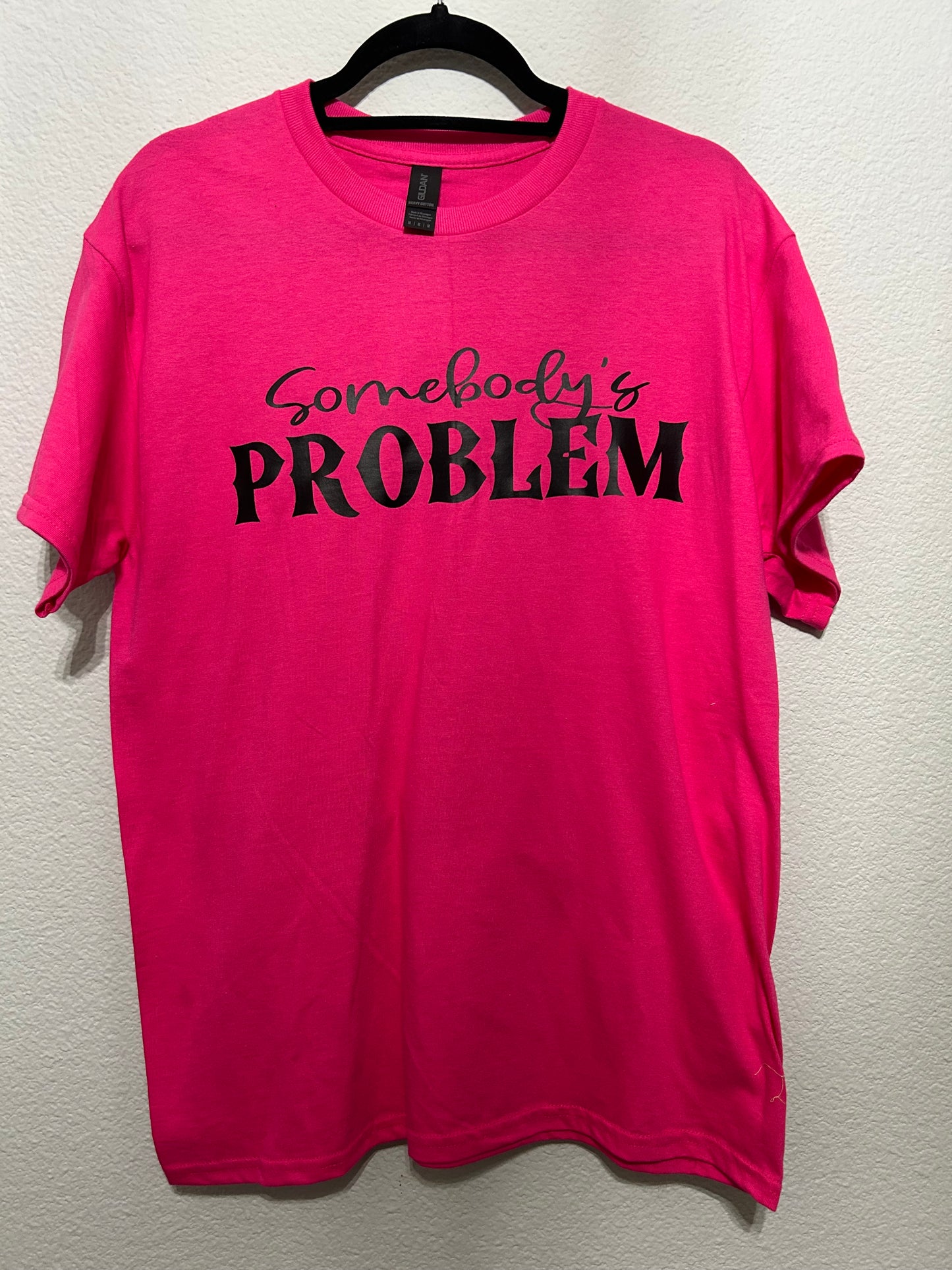 Somebody problem